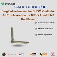 Alat Bedah Carl Reiner Surgical Instrument for SHFJV Ventilator Jet Tracheoscope for SHFJV Friedrich B 